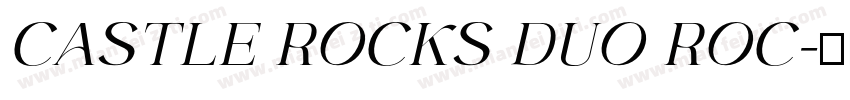 CASTLE ROCKS DUO ROC字体转换
